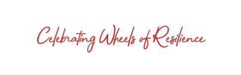 Celebrating Wheels of Resilience